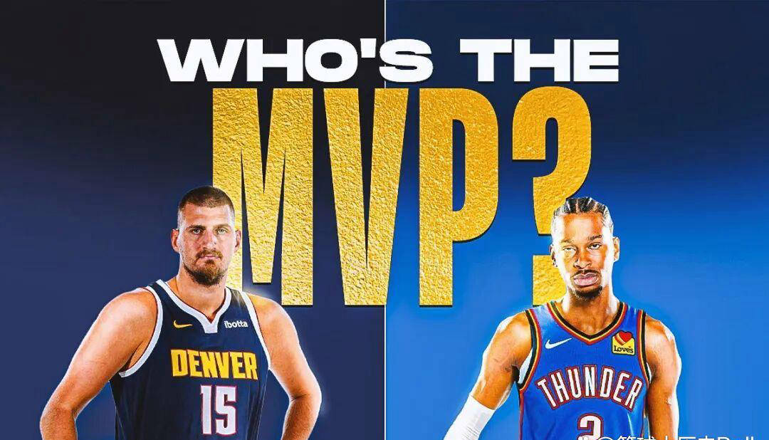 NBA最新MVP榜公布！约基奇重回榜首，MVP归属悬念几乎无？
